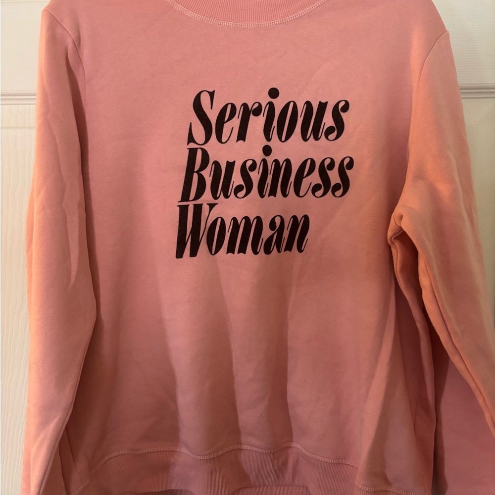 Pink 'Serious Business Woman' Sweatshirt